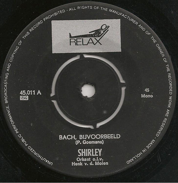 Shirley Zwerus : Bach, Bijvoorbeeld (7", Single, Mono)