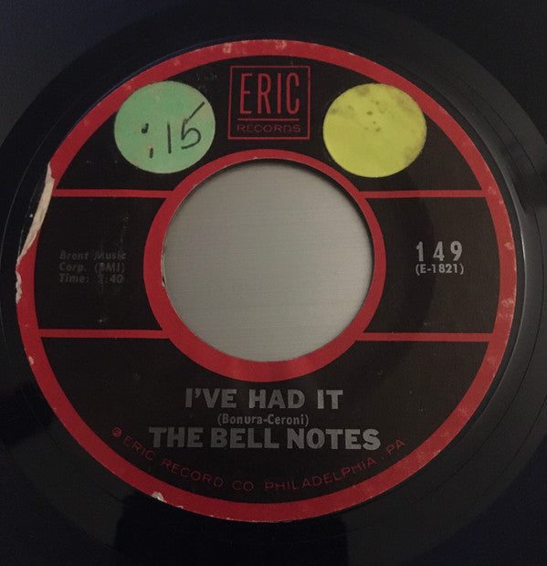 The Bell Notes / The Knockouts (2) : I've Had It / Darling Lorraine (7", Styrene)