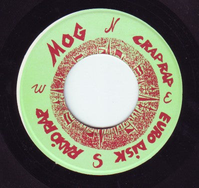 MOG (6) : Crap Rap (7", EP)