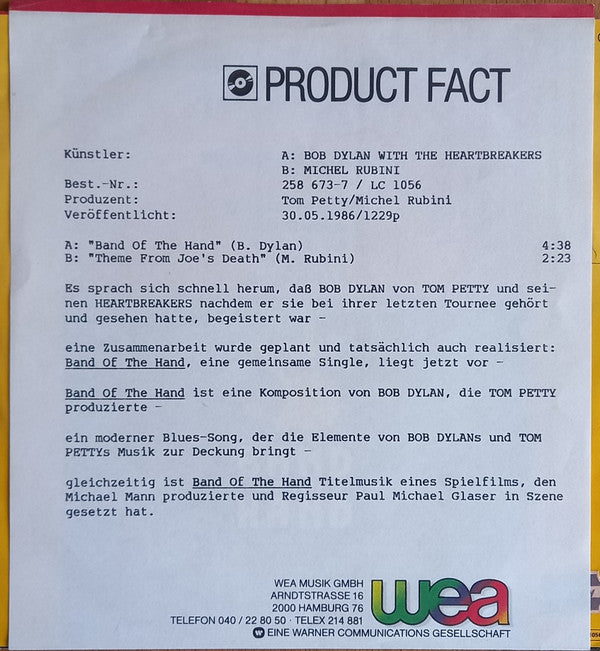 Bob Dylan With The Heartbreakers* : Band Of The Hand (7", Single)