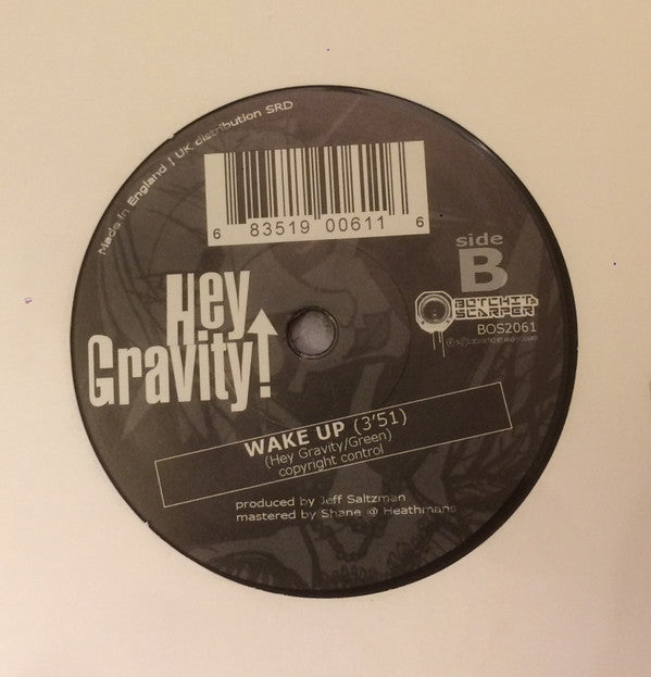 Hey Gravity! : Slipping Through The Cracks (7")
