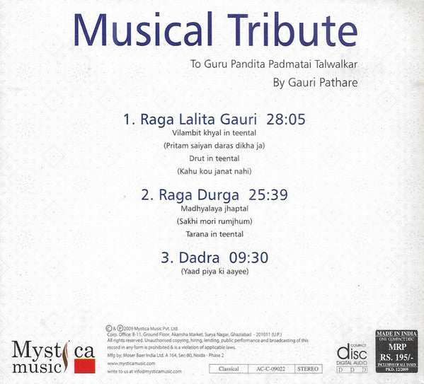 Gauri Pathare : Musical Tribute - To Guru Pandita Padmatai Talwalkar (CD, Album)
