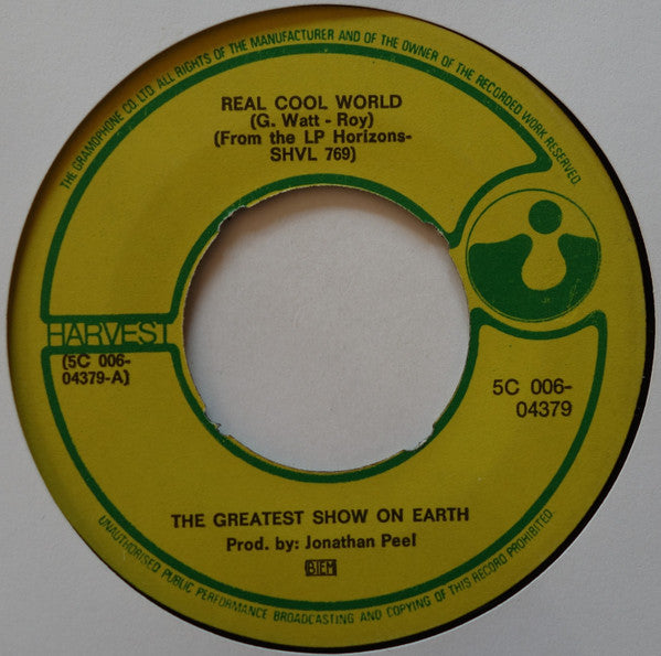 The Greatest Show On Earth : Real Cool World (7", Single)