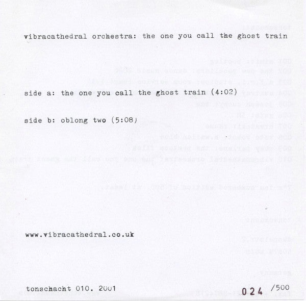 Vibracathedral Orchestra : The One You Call The Ghost Train (7", Ltd, Num)