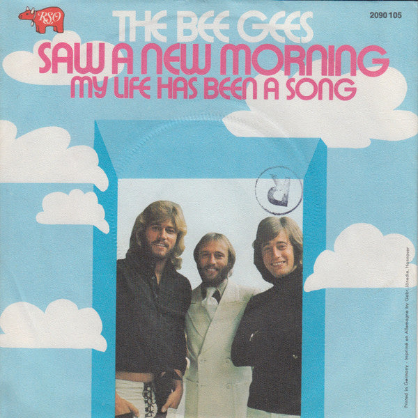 Bee Gees : Saw A New Morning (7", Single)