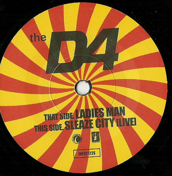 The D4 : Ladies Man (7", Single)