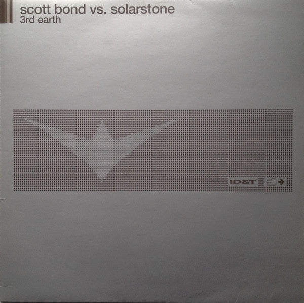 Scott Bond Vs. Solarstone : 3rd Earth (12")