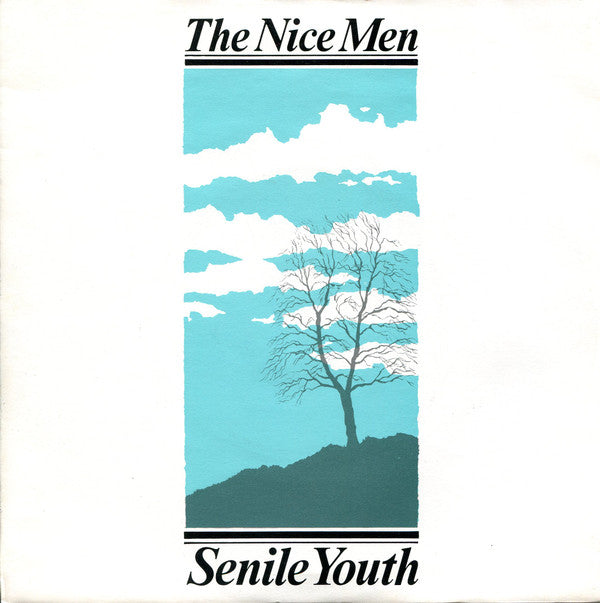 The Nice Men : Senile Youth (7", Single)