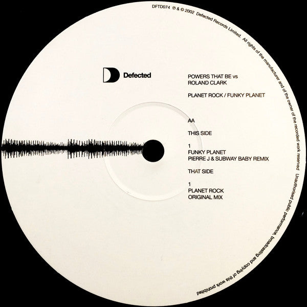 Powers That Be vs Roland Clark : Planet Rock / Funky Planet (12")