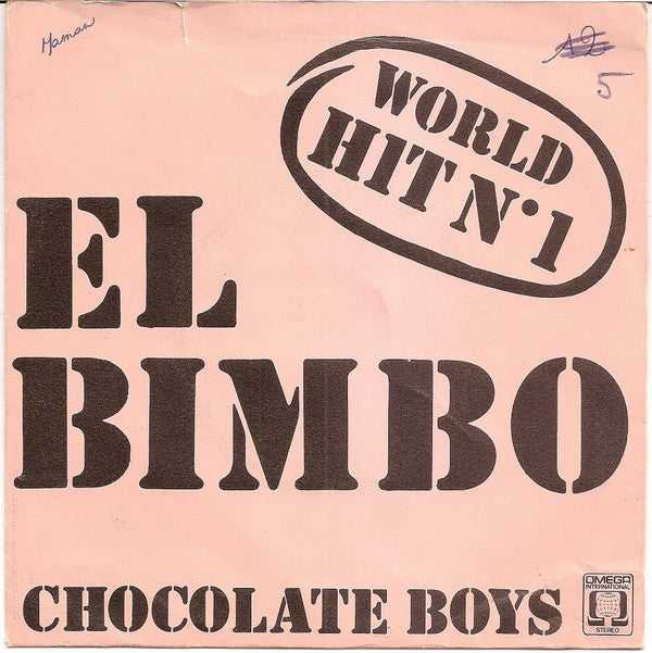 Chocolate Boys : El Bimbo (7", Single)