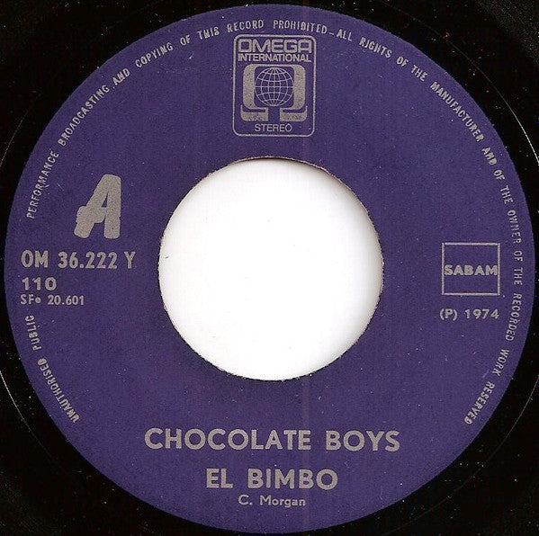 Chocolate Boys : El Bimbo (7", Single)
