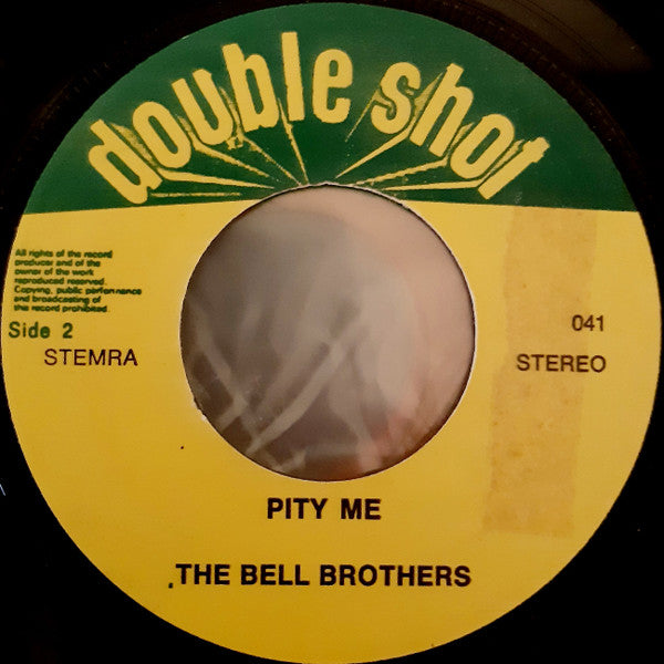Billy Young (2), The Bell Brothers : Have Pity On Me / Pity Me (7")
