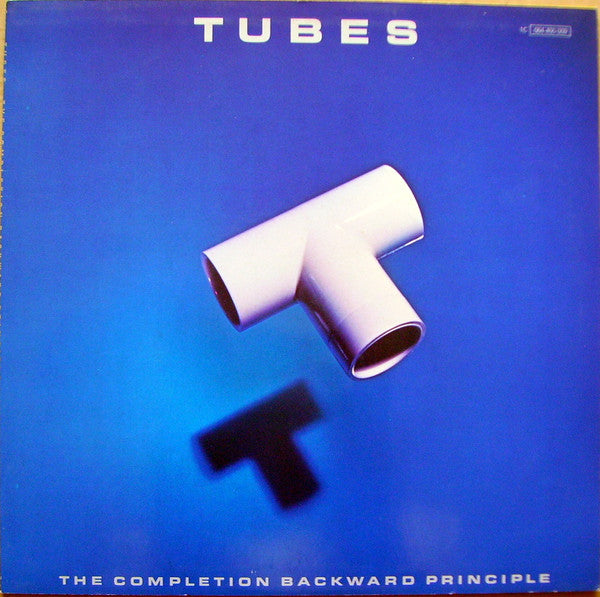 The Tubes : The Completion Backward Principle (LP, Album)