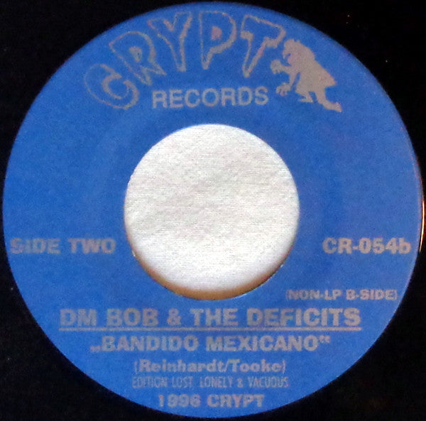 DM Bob & The Deficits : Mexico Americano / Bandido Mexicano (7", Single)