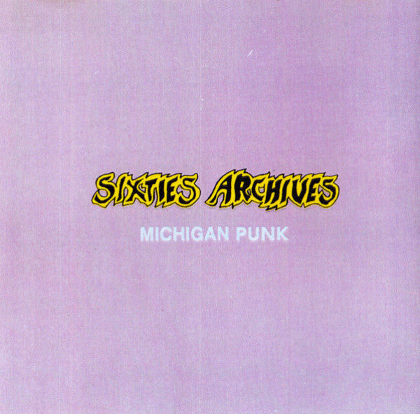Various : Sixties Archives Vol. 7 Michigan Punk (CD, Comp)