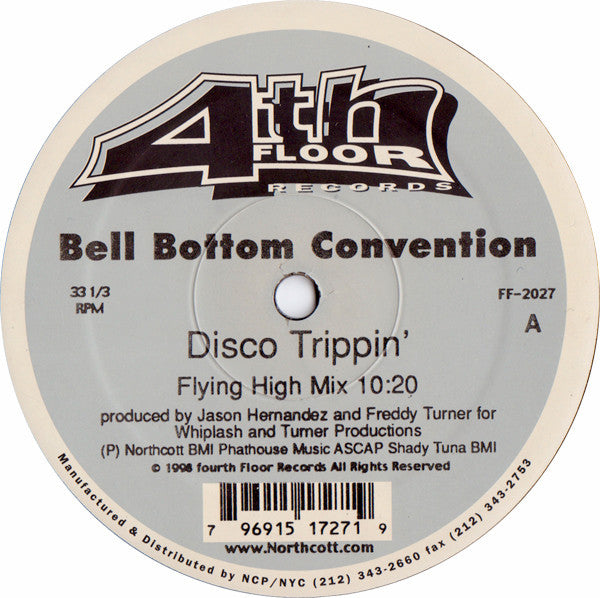 Bell Bottom Convention : Disco Trippin' (12")