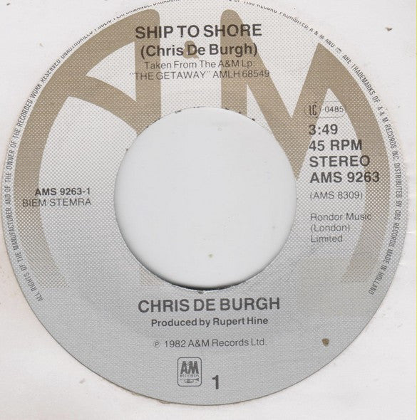 Chris De Burgh : Ship To Shore (7", Single)