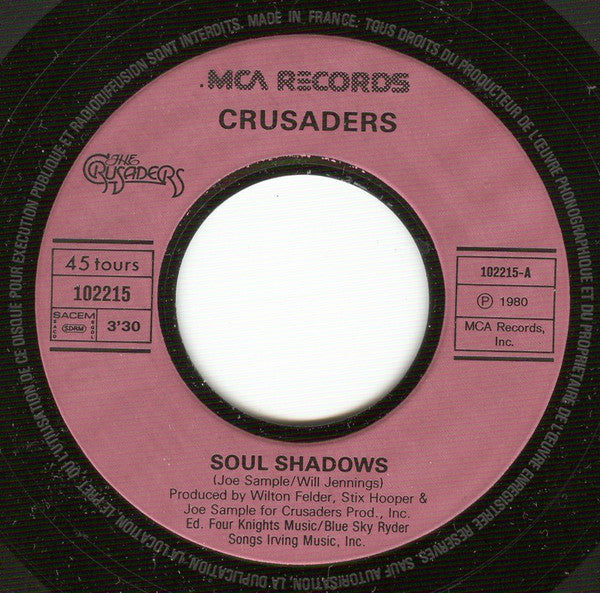 The Crusaders : Soul Shadows (7", Single)