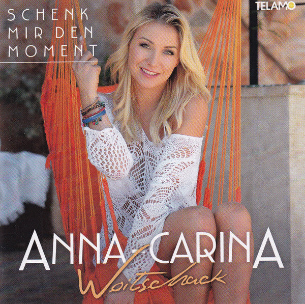 Anna-Carina Woitschack : Schenk Mir Den Moment (CD, Album)