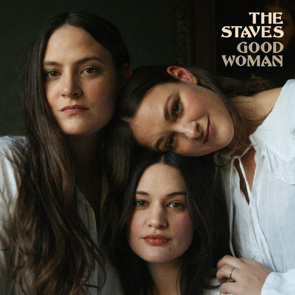 The Staves (2) : Good Woman (LP, Album, Ltd, Cle)