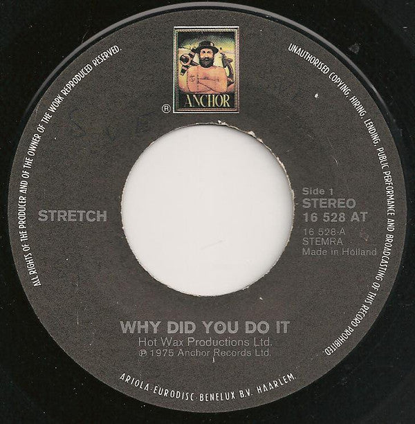 Stretch : Why Did You Do It / Write Me A Note (7", Single)