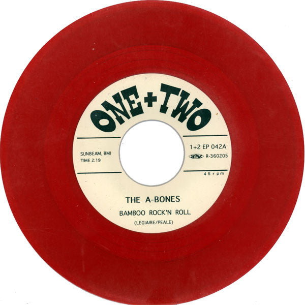 The A-Bones : Play Bamboo Rock N' Roll! (7", Single, Red)
