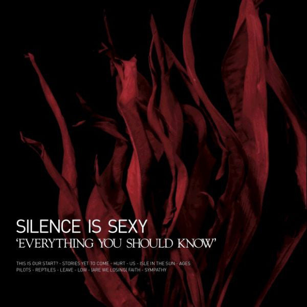 Silence Is Sexy (2) : Everything You Should Know (CD, Album)