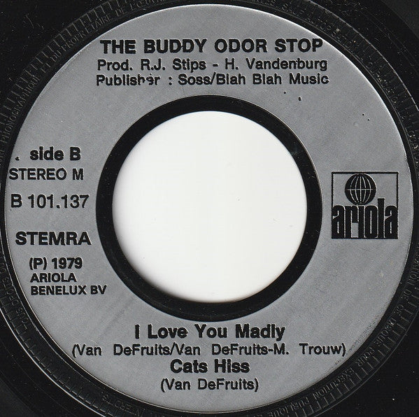 The Buddy Odor Stop : Buddy Odor Is A Gas! (7", Single)