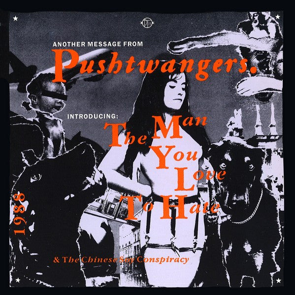 Pushtwangers : The Man You Love To Hate (7", Single)