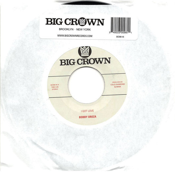 Bobby Oroza : I Got Love / Loving Body (7", Single)