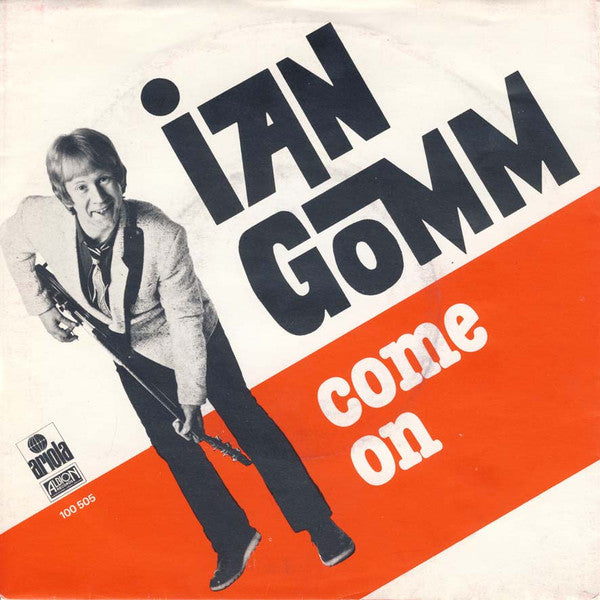 Ian Gomm : Come On (7", Single)