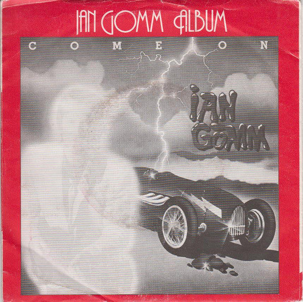 Ian Gomm : Come On (7", Single)