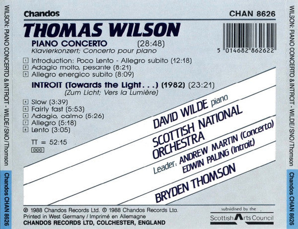 Thomas Wilson (6), David Wilde, Bryden Thomson, Royal Scottish National Orchestra : Piano Concerto / Introit (Towards The Light...) (CD)