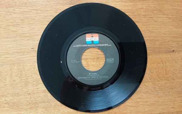 Sentimental Gary & The Fools : Blue Eyes (Forever More) / My Pony (7")