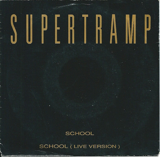 Supertramp : School (7", Single, RE)