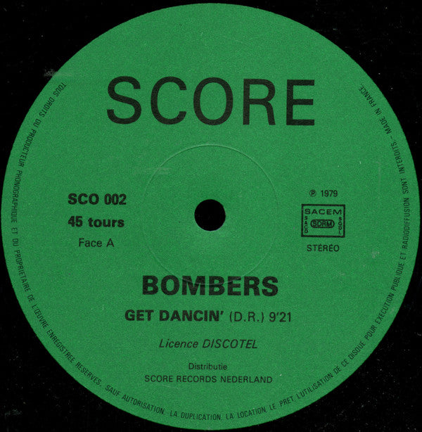Bombers : Get Dancin' / Music Fever (12")