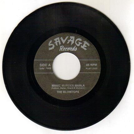 The Blowtops : Manic Murder Marla (7")
