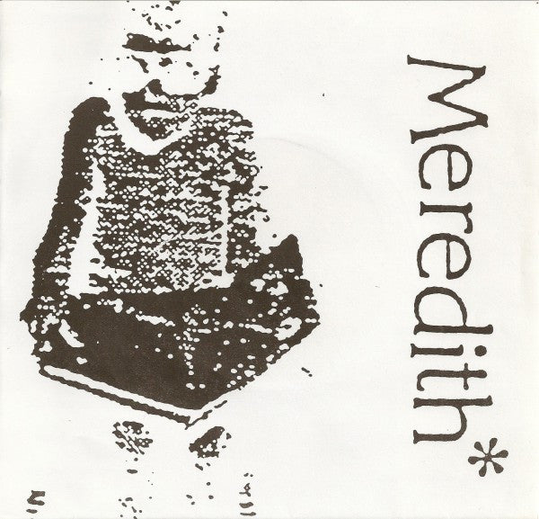 Meredith (3) : Weird Music (7", EP)
