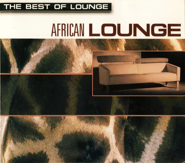 Various : The Best Of Lounge: African Lounge (CD, Comp)