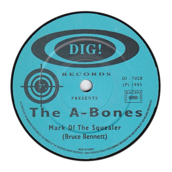 The A-Bones : Questions I Can't Answer b/w Mark Of The Squealer (7", Single)