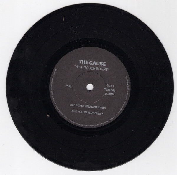 The Cause (6) : High Touch Intent (7")