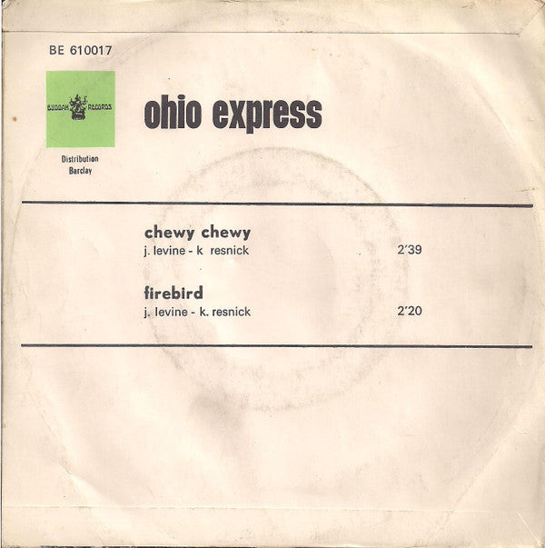 Ohio Express : Chewy Chewy (7", Single)
