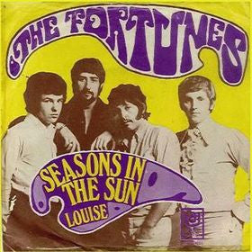 The Fortunes : Seasons In The Sun (7", Single)