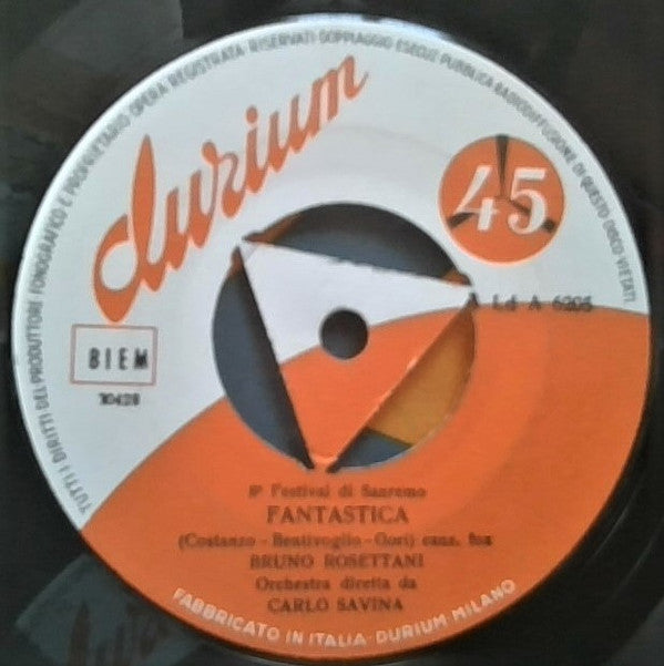 Bruno Rosettani : Fantastica (7")