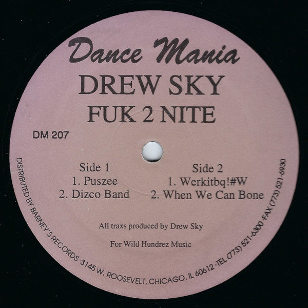 Drew Sky : Fuk 2 Nite (12")