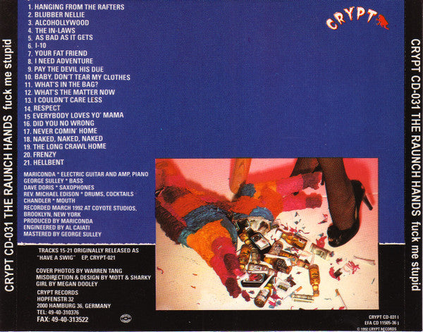 The Raunch Hands : Fuck Me Stupid (CD, Album)