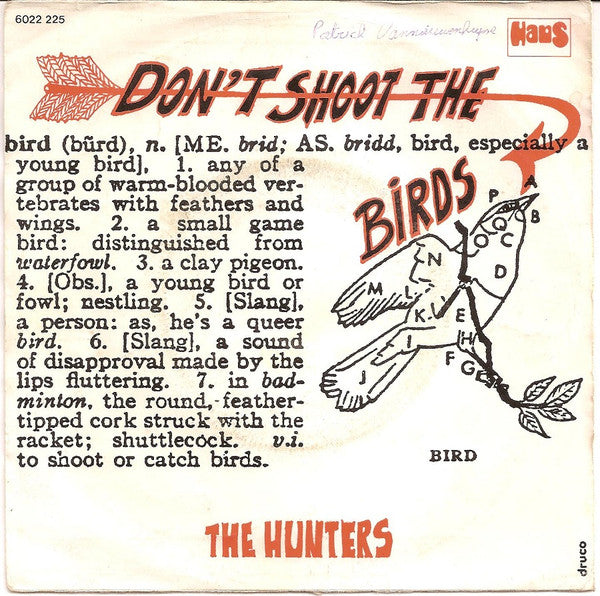 The Hunters (4) : Don't Shoot The Birds (7", Single)