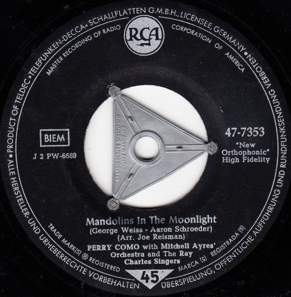 Perry Como With Mitchell Ayres And His Orchestra And The Ray Charles Singers : Love Makes The World Go 'Round / Mandolins In The Moonlight (7", Single)