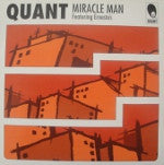Quant : Miracle Man (12")