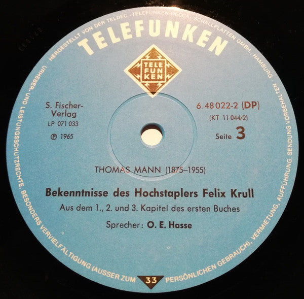 Thomas Mann / O.E. Hasse : Thomas Mann Liest Schwere Stunde / O.E. Hasse Liest Felix Krull (2xLP)